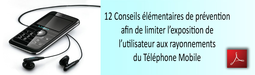 12_Conseils_de_prevention_afin_de_limiter_son_exposition_aux_rayonnements_du_telephone_mobile