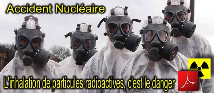 Accident_Nucleaire_Protection_NBC_Contamination_Inhalation_particules_radioactives_danger_flyer_750