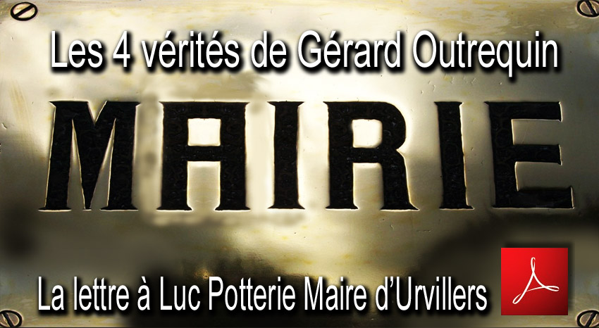Antennes_relais_Gerard_Outrequin_lettre_les_4_verites_a_Luc_Potterie_Maire_Urvillers