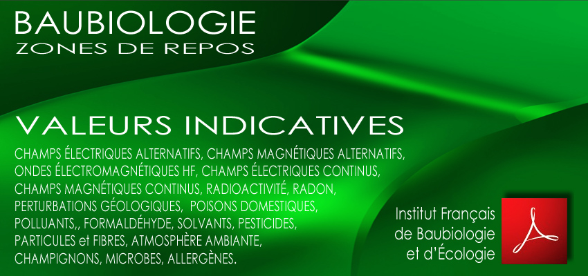 Baubiologie_Valeurs_Indicatives_Zone_Repos