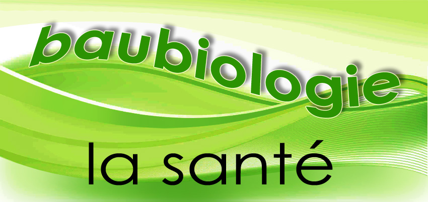 Baubiologie_la_sante