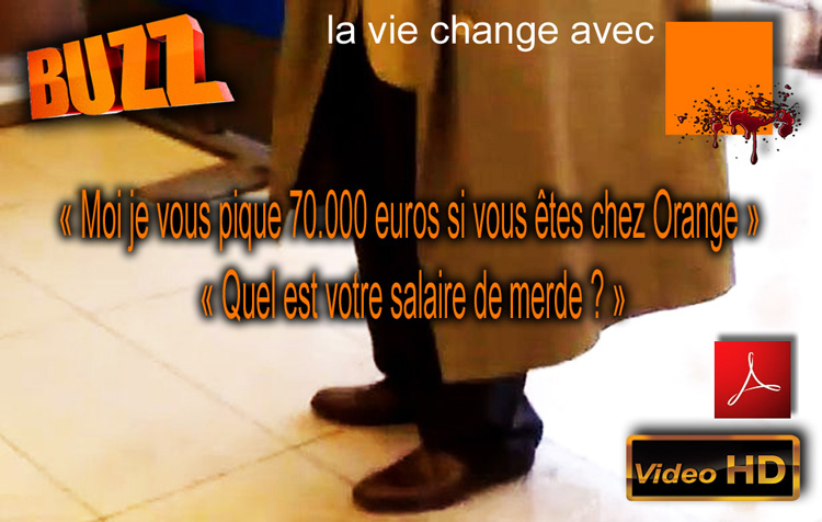 Buzz_Moi_je_vous_pique_70000_euros_si_vous_etes_chez_Orange_flyer_750_18_10_2012