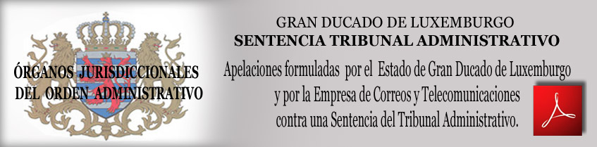 CEM_GRAN_UCADO_DE_LUXEMBURGO_SENTENCIA_TRIBUNAL_ADMINISTRATIVO