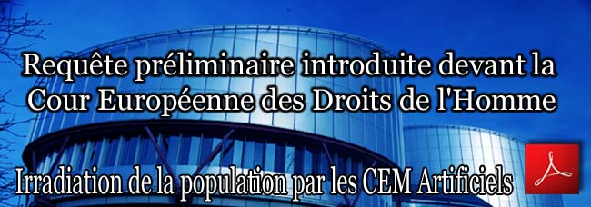 CEM_Irradation_Population_Requete_Preliminaire_introduite_devant_la_CEDH
