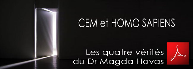 CEM_et_Homo_sapiens_Les_quatre_verites_du_Dr_Magda_Havas_12_01_2011_news