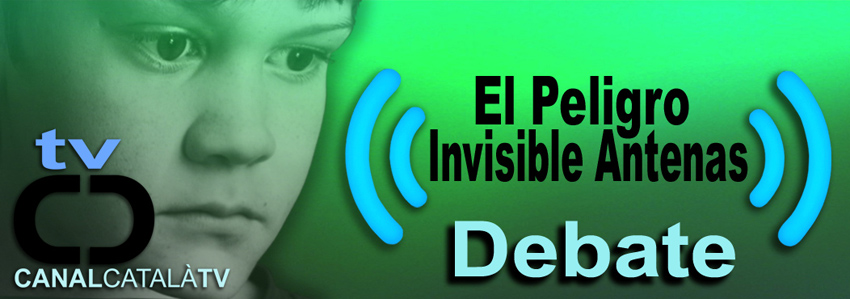 CanalCatalaTV_El_peligro_invisible_antenas_debate_18_01_2009