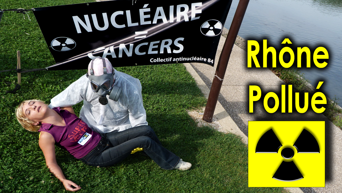 Collectif_Anti_Nucleaire_84_Next_up_organisation_Avignon_Nucleaire_egale_Cancers_Rhone_Pollue.jpg