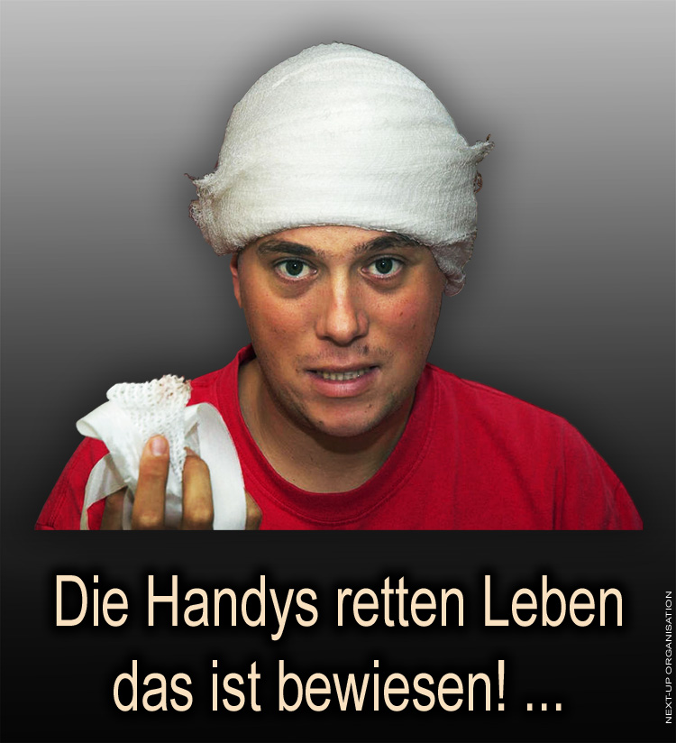 Die_Handys_retten_Leben_das_ist_bewiesen_Kopfverband_tumor_2010_750_1