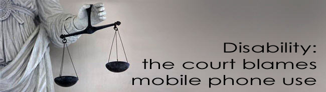 Disability_the_court_blames_mobile_phone_use_16_12_2009_1155