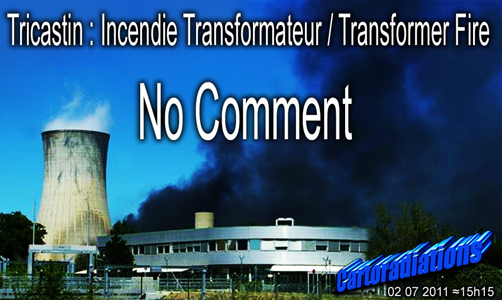 EDF_Tricastin_Incendie_Transformateur_Transformer_Fire_news_04_07_2011