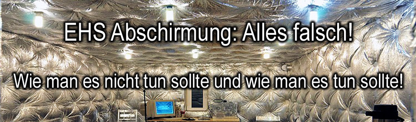 EHS_Abschirmung_Alles_falsch