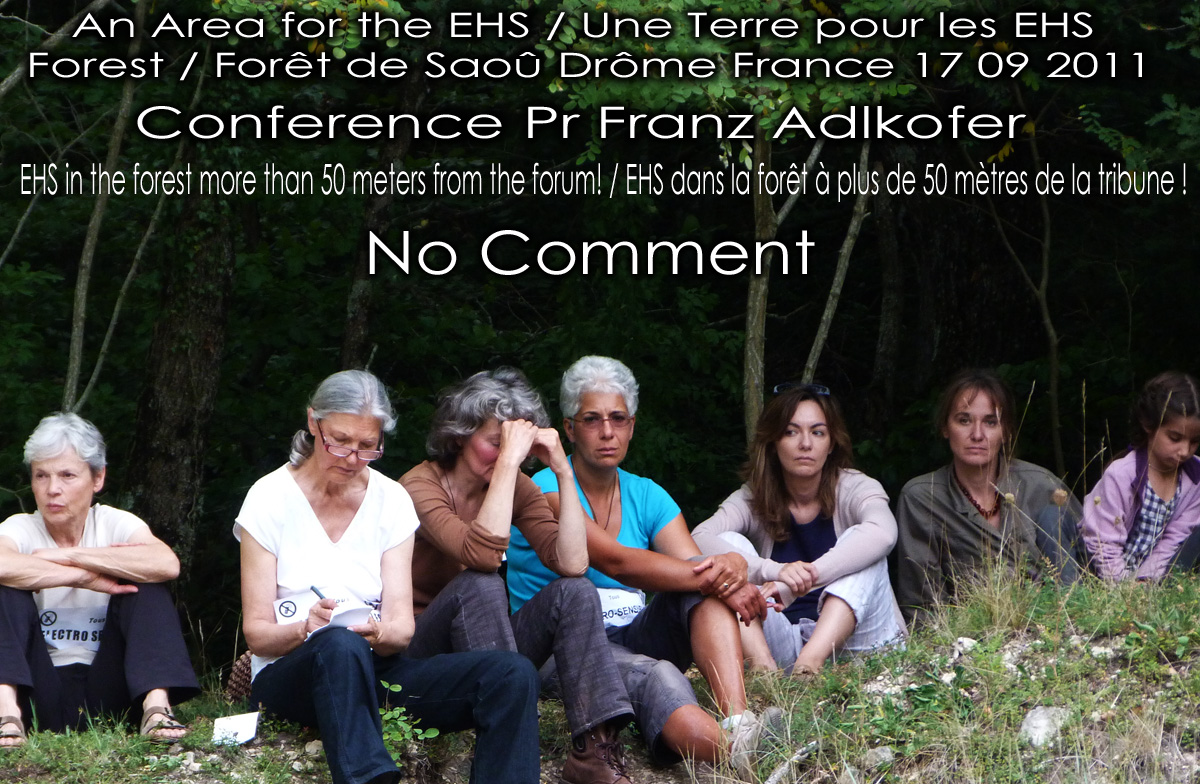 EHS_dans_la_Foret_EHS_in_the_forest_Conference_Pr_Franz_Adlkofer_Une_Terre_pour_les_EHS_Saou_Drome_France_17_09_2011