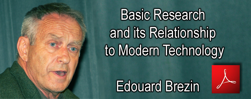 Edouard_Brezin_Basic_Research_and_its_Relationship_to_Modern_Technology_news_26_11_2010