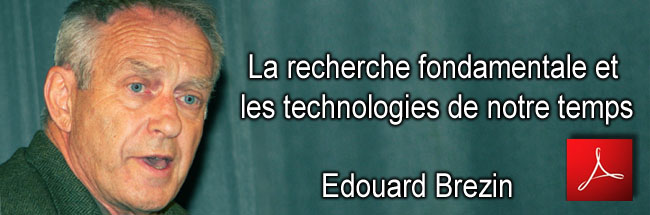 Edouard_Brezin_La_recherche_fondamentale_et_les_technologies_de_notre_temps_news_26_11_2010_650
