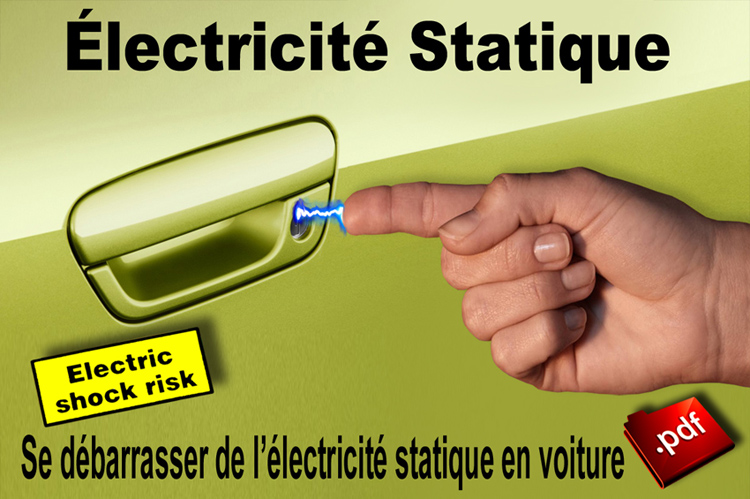 Electricite_statique_portiere_voiture_750_01_2014.jp