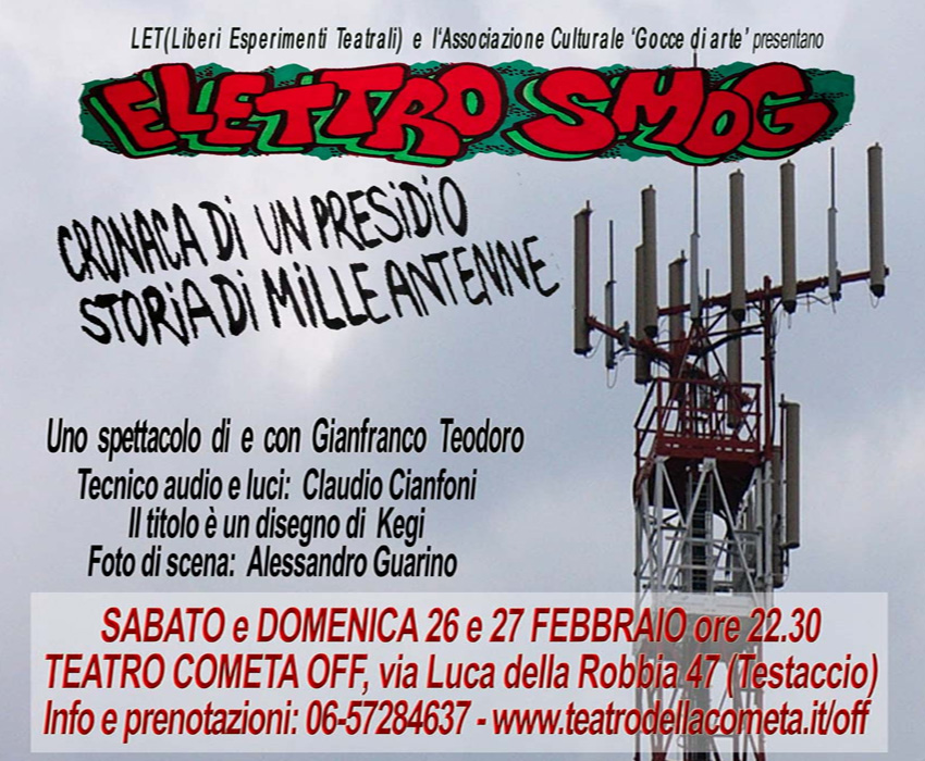 Elettro_Smog_Cronaca_di_un_presidio_storia_di_mille_antenne_Teatro_La_Cometa_Off_Roma