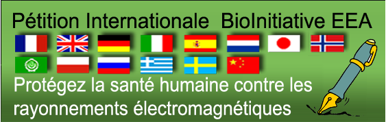 Soutenir les résolutions du consortium scientifique BioInitiative qui permettront à plus ou moins long terme de faire baisser votre exposition aux rayonnements électromagnétiques.