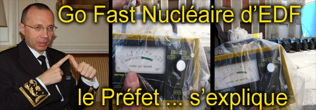 Go_Fast_Nucleaire_EDF_Pierre_Andre_Durand_Prefet_Drome_Explique_22_06_2012_Flyer_News