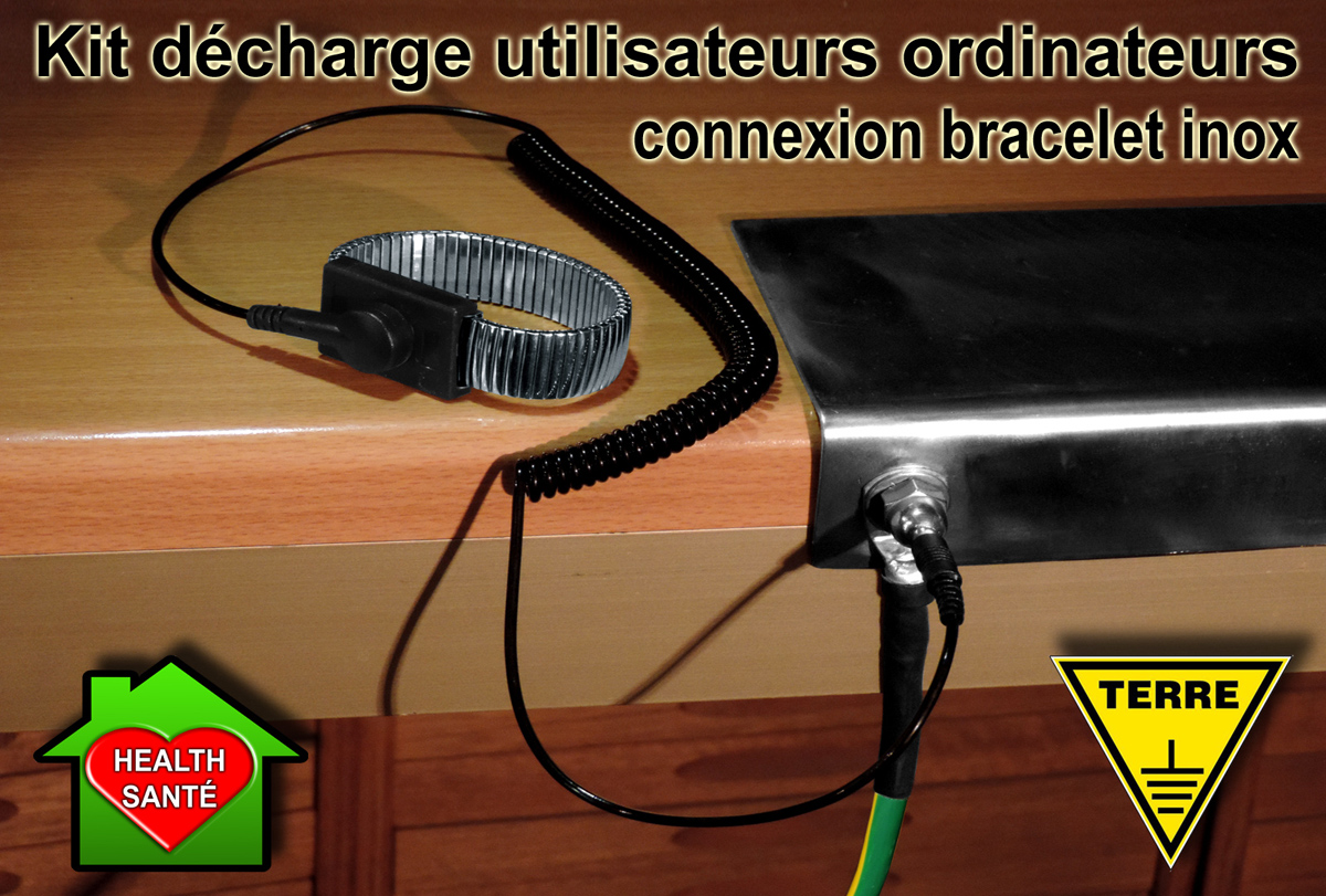 Kit_decharge_poste_ordinateur_connexion_bracelet_inox_1200_DSCN8939.jp