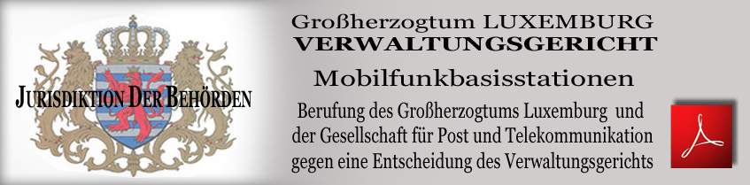 LUXEMBURG_VERWALTUNGSGERICHT_Mobilfunkbasisstationen