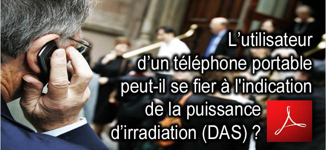 L_utilisateur_d_un_telephone_portable_peut_il_se_fier_a_la_puissance_d_irradiation_DAS_news_19_07_2011