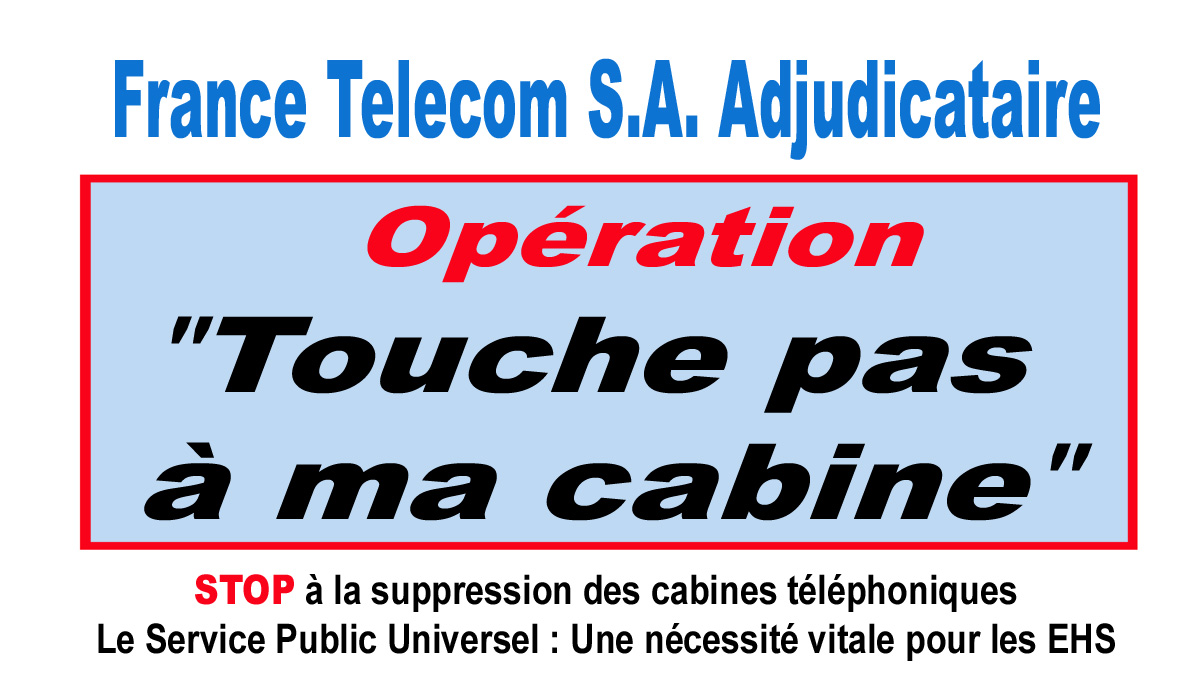 Le_Village_des_Possibles_Eurre_2011_Operation_France_Telecom_Touche_pas_a_ma_cabine_Poster_1200