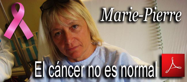 Marie_Pierre_El_cancer_no_es_normal_new