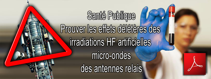 NFS_Prouver_les_effets_deleteres_des_irradiations_HF_artificielles_micro_ondes_des_antennes_relais_05_06_2011_news