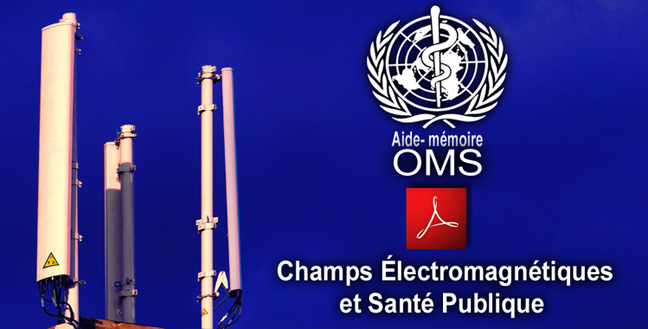 OMS_Information_Aide_memoire_Champs_electromagnetiques_et_sante_publique_Flyer_650_DSCN6419