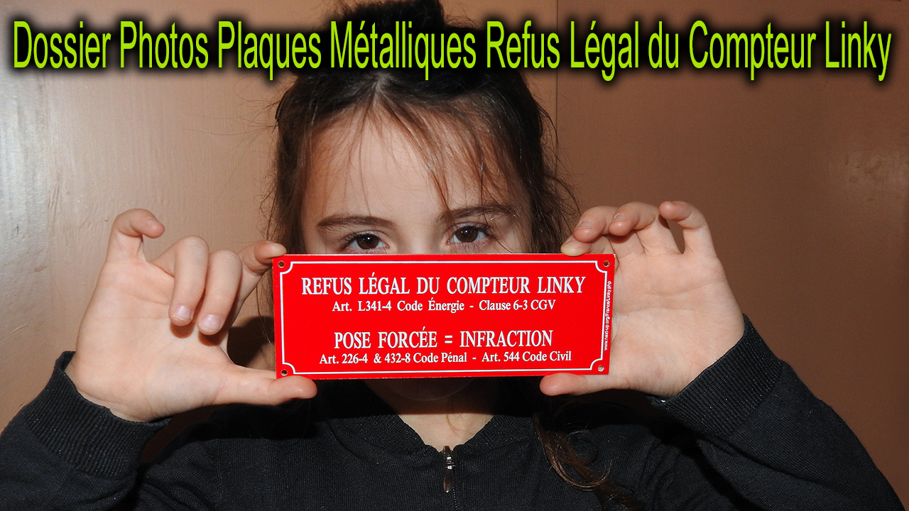 Plaque_metal_Refus_Legal_Compteur_Linky_1280_texte_DSCN0036.jpg