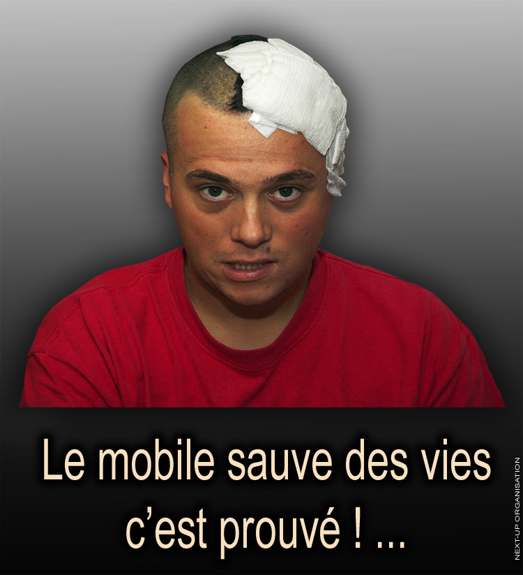 Posters_Le_mobile_sauve_des_vie_c_est_prouve_Operation_Tumeur_Bandage_Tete_750_824_3