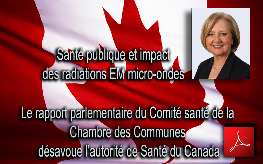 Rapport_Comite_Sante_Chambre_des_Communes_desavoue_Sante_Canada_sur_impact_des_rayonnements_electromagnetiques_micro_ondes_07_12_2010