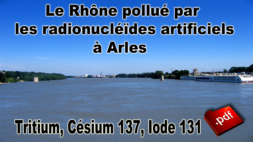 Rhone_Arles_pollution_radionucleides_artificiels_850.jpg