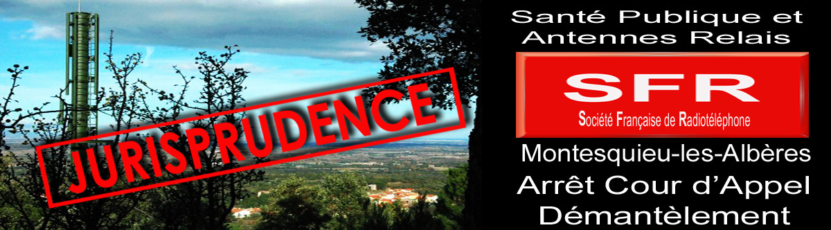 SFR_Antennes_Relais_Montesquieu_les_Alberes_Arret_Cour_Appel_Montpellier_Demantelement_Jurisprudence