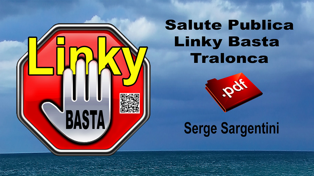 Salute_Publica_Linky_Basta_Tralonca_Serge_Sargentini_1280.jpg