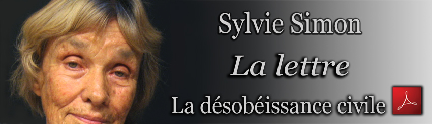 Sylvie_Simon_La_Lettre_La_desobeissance_civile_30_01_2011