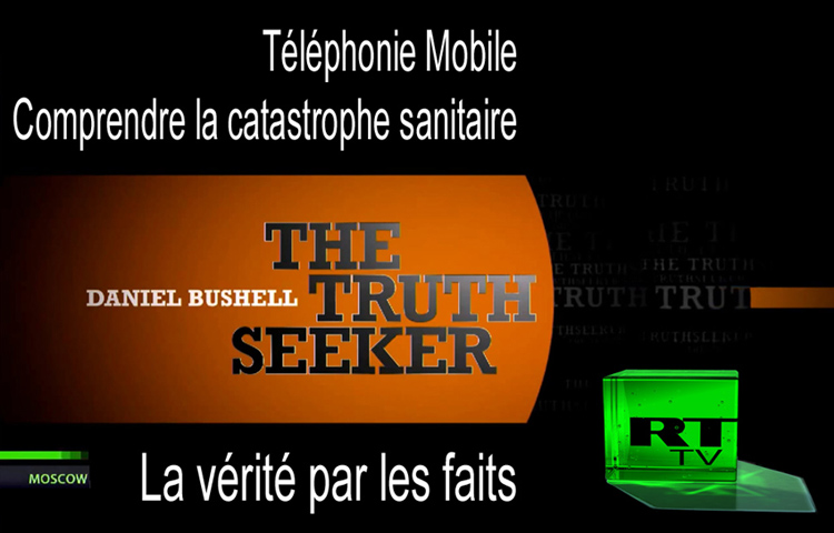 TRUTHSEEKER_La_verite_par_les_faits_Telephones_mobiles_nocifs_comprendre_la_catastrophe_sanitaire_750_21_05_2014.jpg