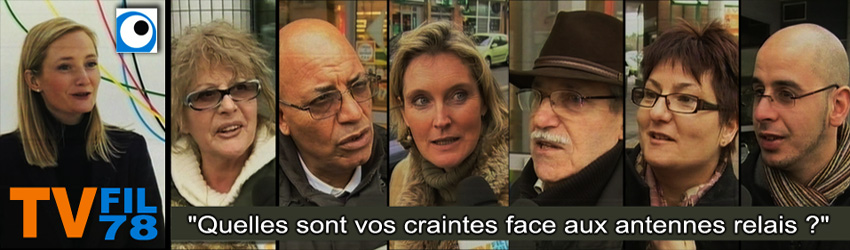 TV_FIL78_Collectif_Les_Gatines_Plaisir_Quelles_sont_vos_craintes_face_aux_antennes_relais_23_02_2010