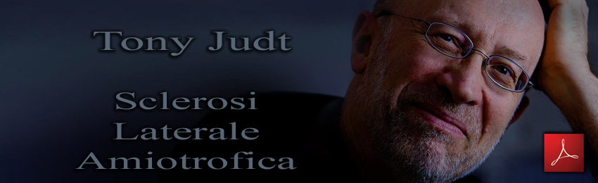 Tony_Judt_Sclerosi_Laterale_Amiotrofica