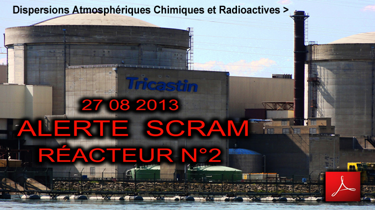 Tricastin_Alerte_Scram_Reacteur_nr2_flyer_750_29_08_2013_2_DSC07220