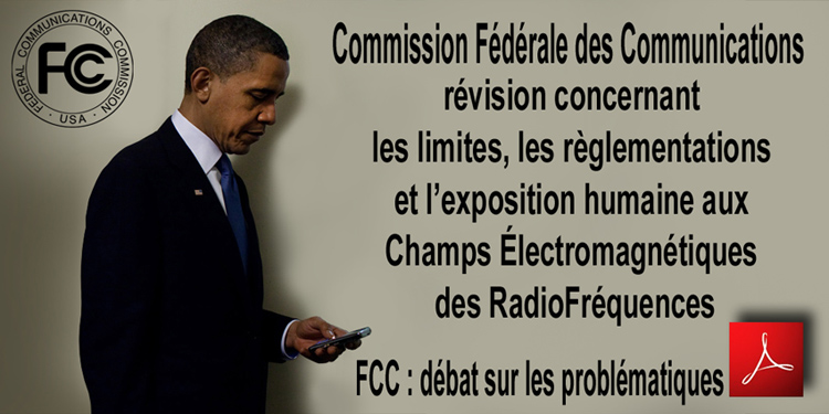 USA_FCC_Revision_limites_reglementations_et_exposition_humaine_Champs_Electromagnetiques_RadioFrequences_Flyer_750_President_Obama_BlackBerry_18_12_2013.jpg