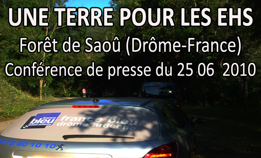 Une_terre_pour_les_EHS_Conference_Presse_Foret_Saou_Drome_France