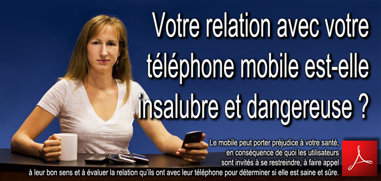 Votre_relation_avec_votre_telephone_portable_est_elle_insalubre_et_dangereuse_Flyer_750_23_07_2013