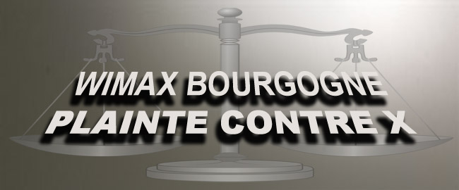 Wimax_Bourgogne_Plainte_contre_X_news