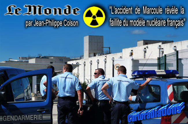 le_Monde_Philippe_Colson_Accident_Marcoule_Releve_la_faillite_du_modele_nucleaire_francais_News_Photo_CENTRACO_SOCODEI_INB_EDF_AREVA